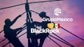 BlackRock se asocia con Grupo México de Germán Larrea para operar 14 plantas energéticas