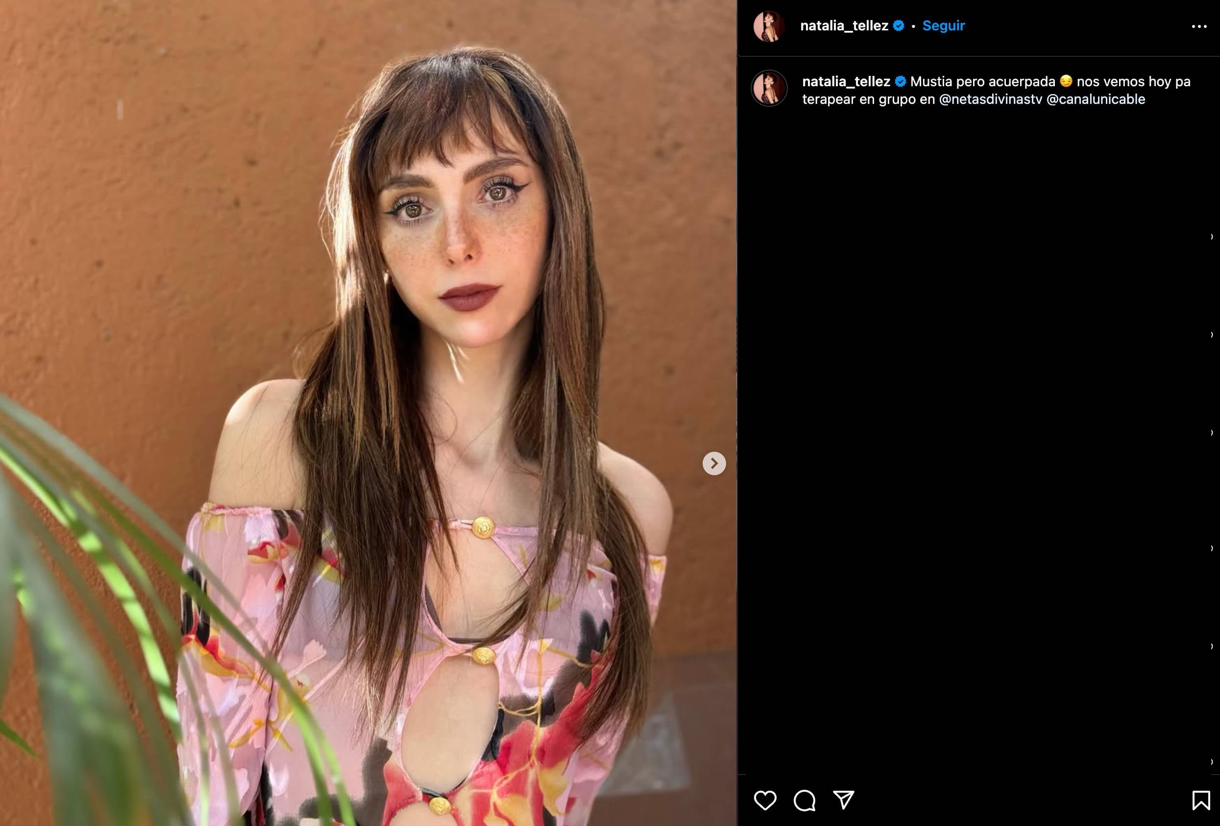 Natalia Téllez asegura que se veía mustia, pero acuerpada