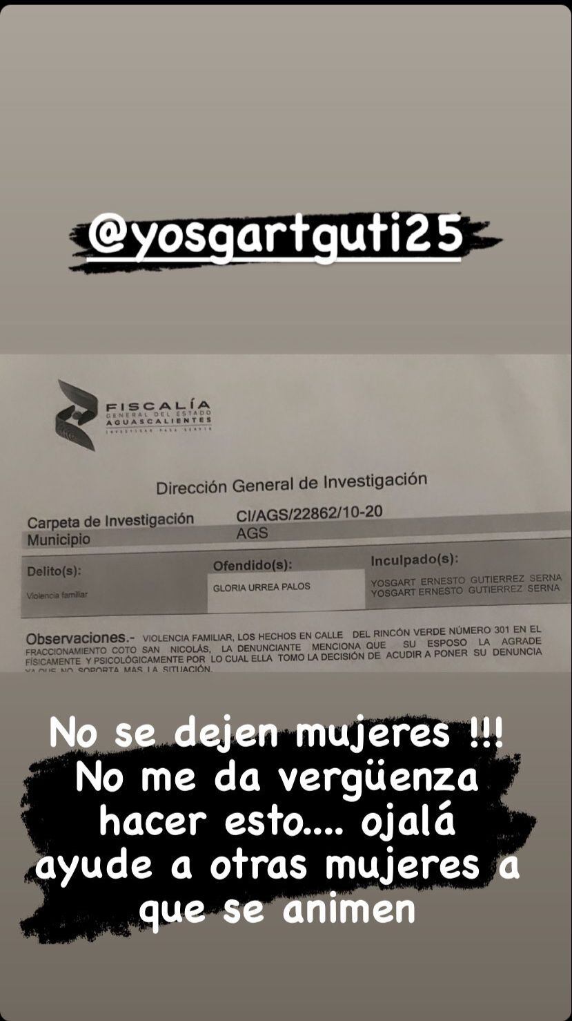 Gloria Urrea denunció a Yosgart Gutiérrez por el delito de violencia familiar en Aguascalientes.