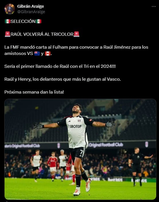 Gibrán Araige confirma la convocatoria de Raúl Jiménez.