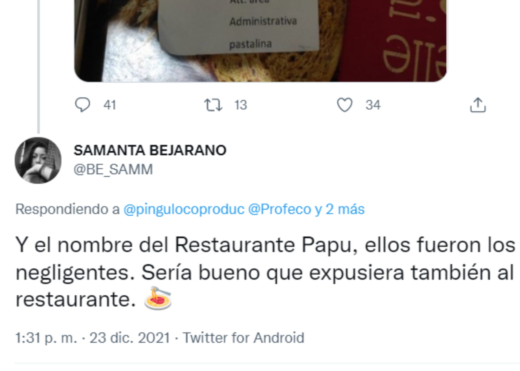 Respuesta de Tuit de queja de usuario que recibió una pasta quemada