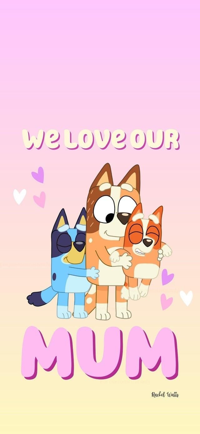 Fondos de pantalla para smartphone de San Valentín: Bluey para la mejor mamá