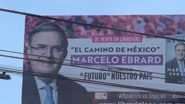 Espectaculares de Marcelo Ebrard