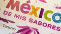 México de Mis Sabores en Campo Marte