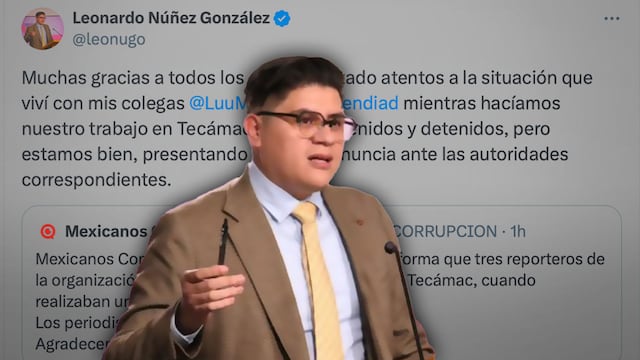 Leonardo Núñez relata retención de periodistas de Mexicanos Contra la Corrupción en Tecámac