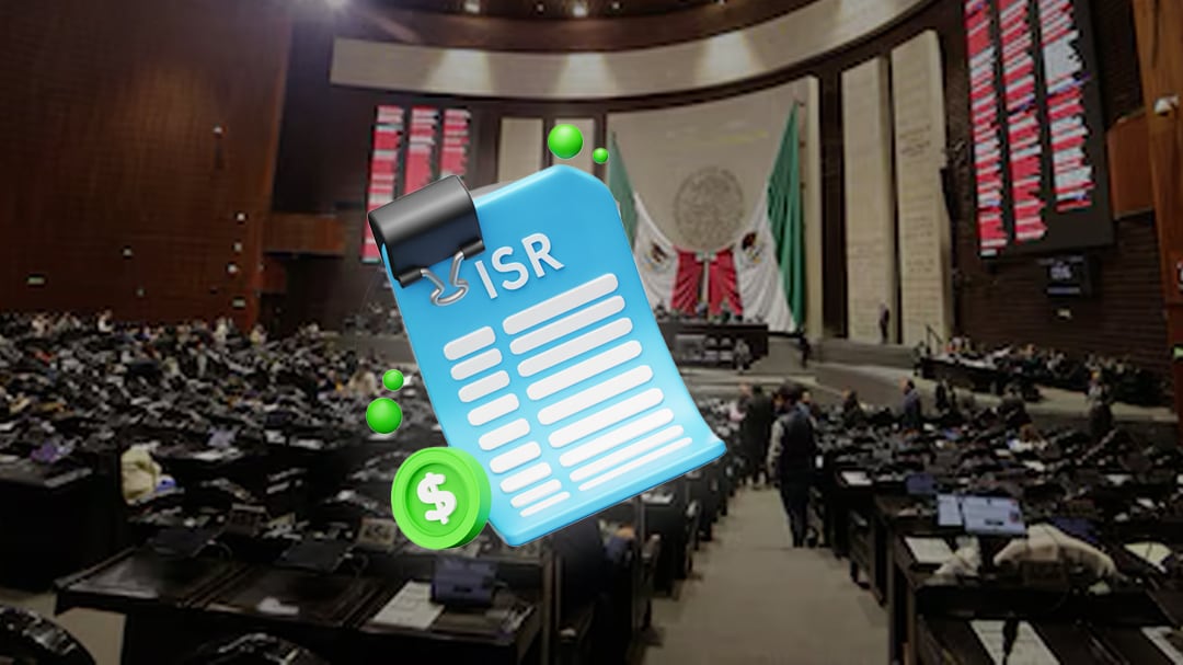 Diputados aprueban reforma al ISR 2027: estos son los cambios