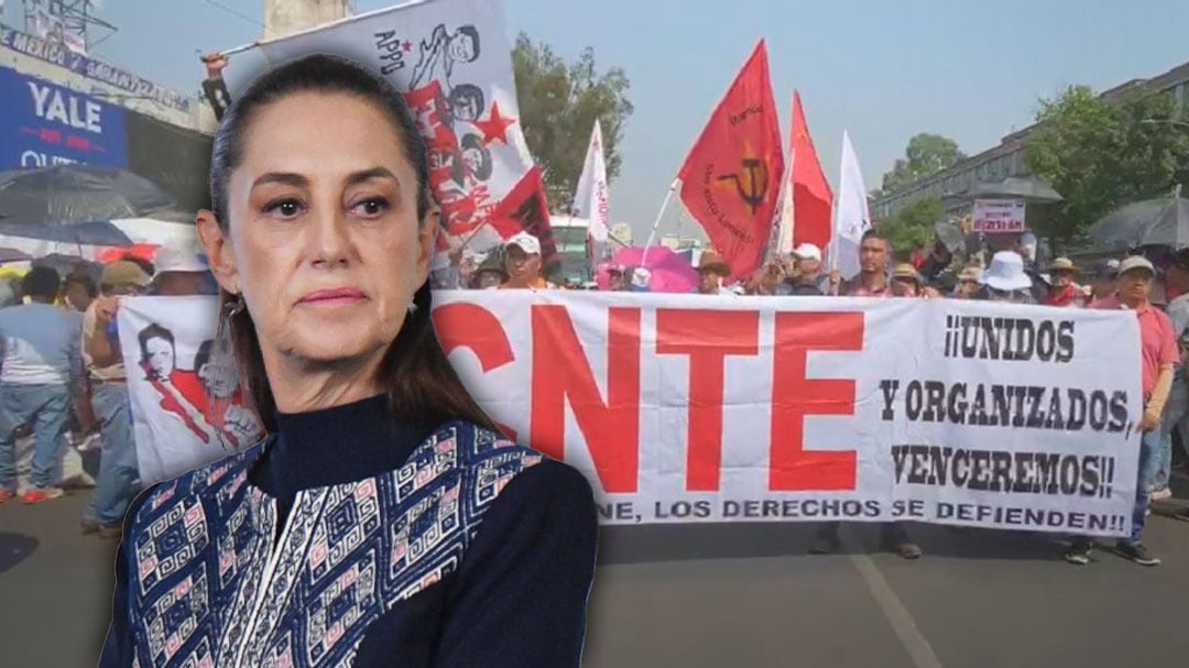 Sección 22 de la CNTE rechaza fin de protestas e insiste en reunión con Sheinbaum