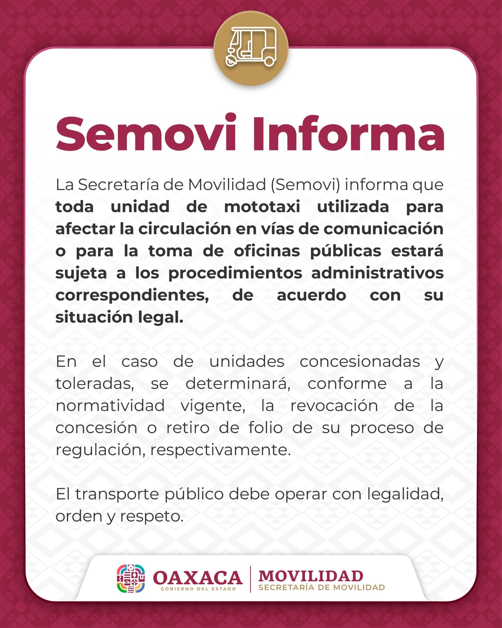 SEMOVI anunció el inicio de procesos administrativos para la revocación de concesiones de los mototaxis que participen en el cierre de carreteras o disturbios