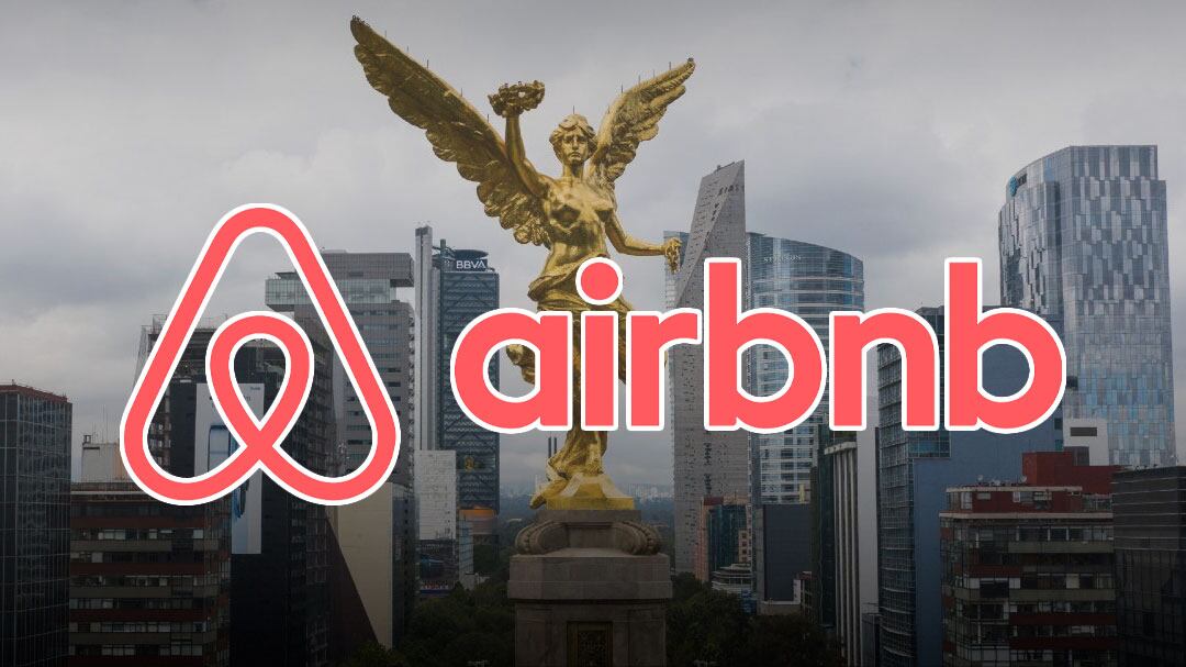 Airbnb CDMX: Plataforma se ampara contra ley que restringe alojamientos