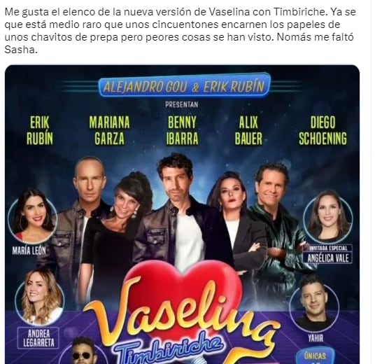 Usuario se burla de que Vaselina regresa con elenco que ni es de prepa.