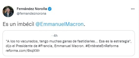 Noroña llama imbécil a Macron