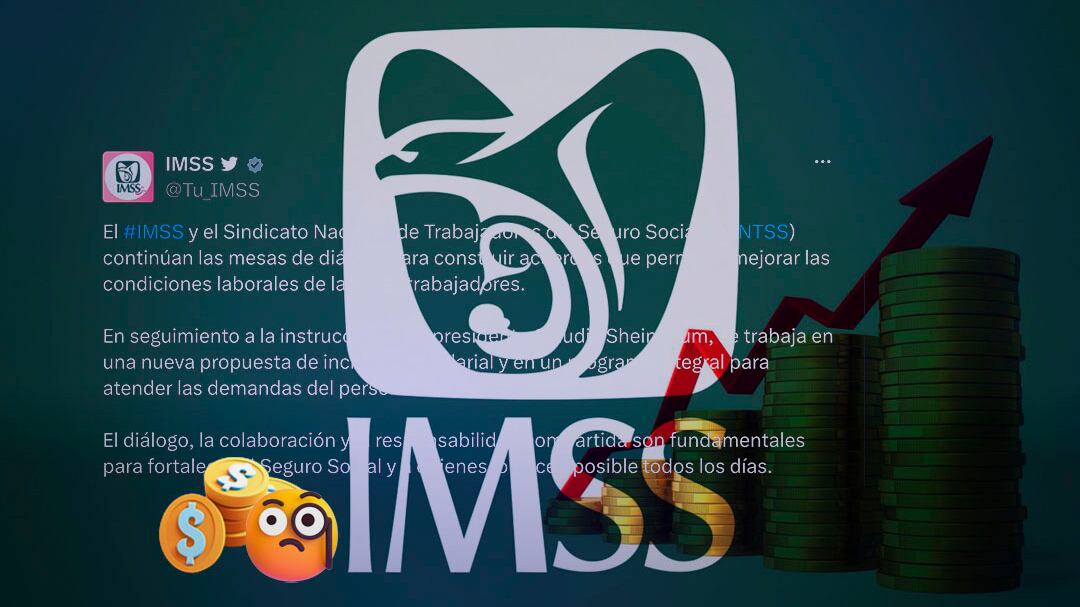 ¿Habrá un nuevo aumento para trabajadores del IMSS? Continúan las negociaciones