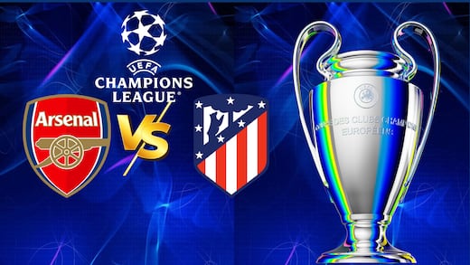 Arsenal vs Atlético de Madrid: Fecha, horario y dónde ver las semifinales de la Champions League