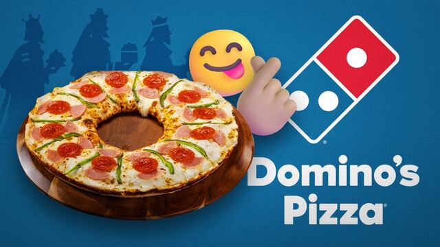 ¿Rosca de Reyes de Domino's Pizza? Este es el precio del manjar.