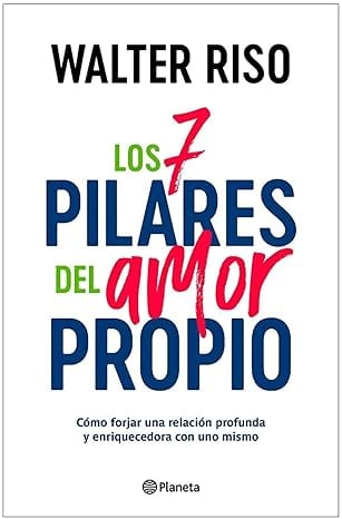 Walter Riso: Precio y formatos de “Los 7 pilares del amor propio” en Amazon