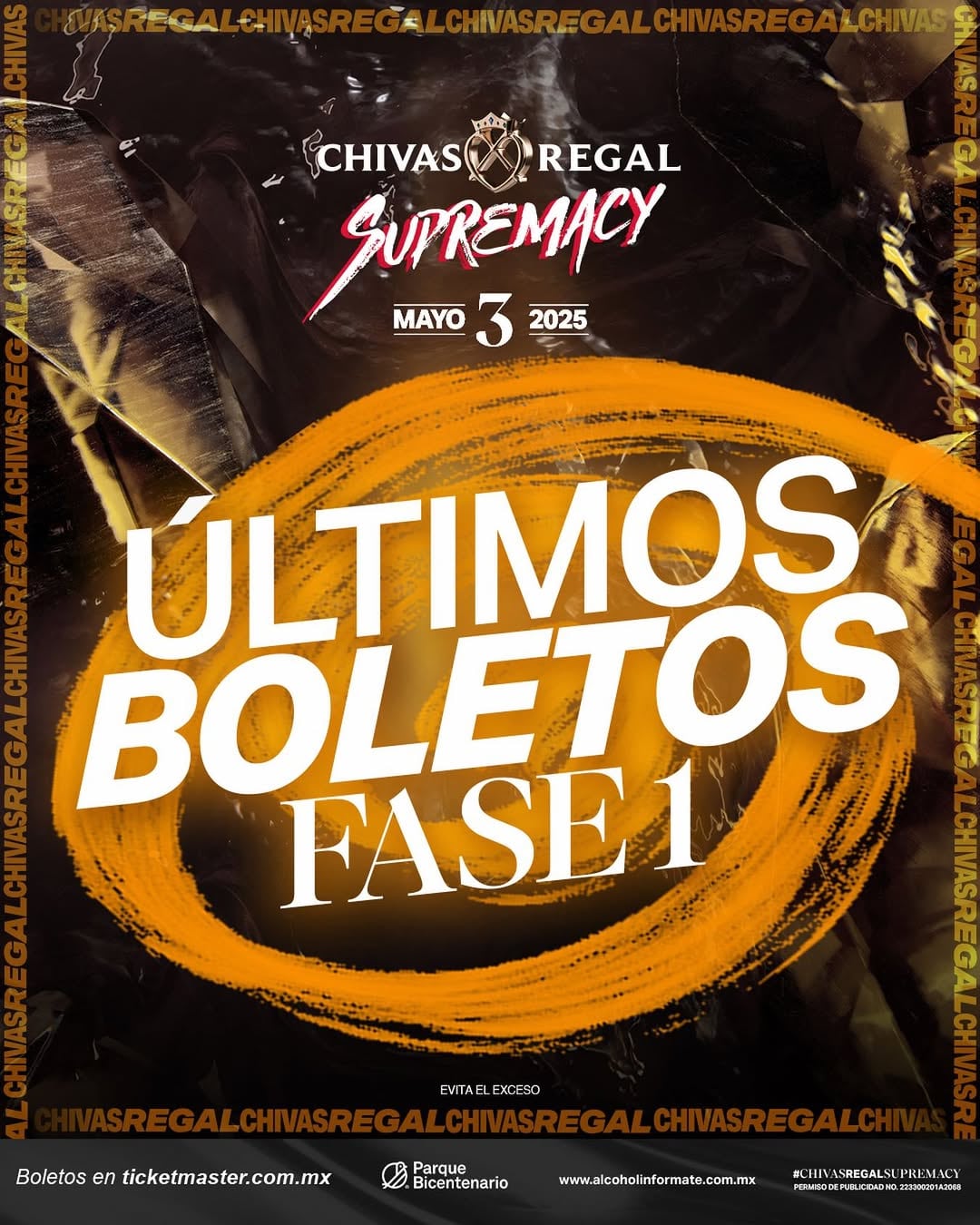 Boletos Fase 1 general Chivas Regal Supremacy 2025