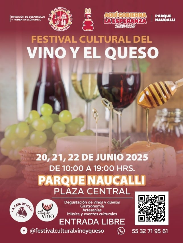 Festival Cultural del VINO y el QUESO en Naucalpan de Juárez