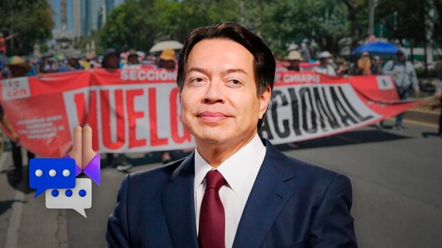 Mario Delgado pide a la CNTE retomar diálogo con la SEP, ISSSTE y Segob.