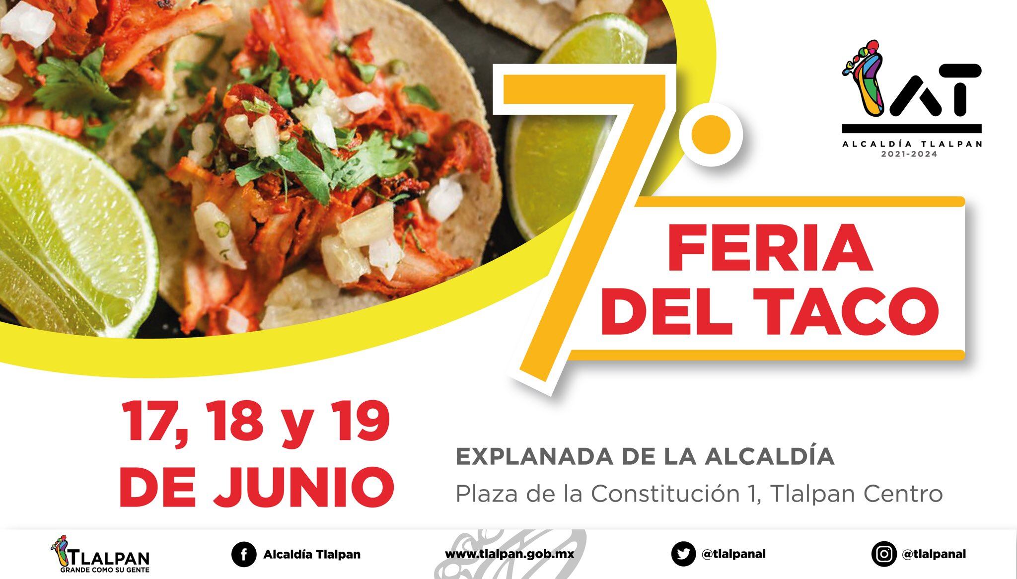 La Feria del Taco 2022 ya está en Tlalpan: Te decimos dónde es
