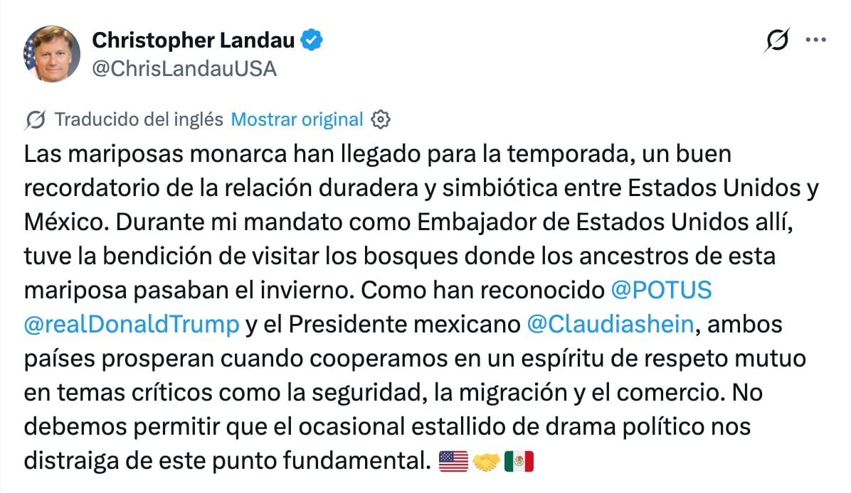 Landau llama a cuidar relación México-Estados Unidos ante “drama político”