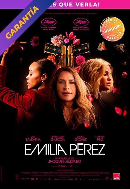 Emilia Pérez Garantía Cinépolis