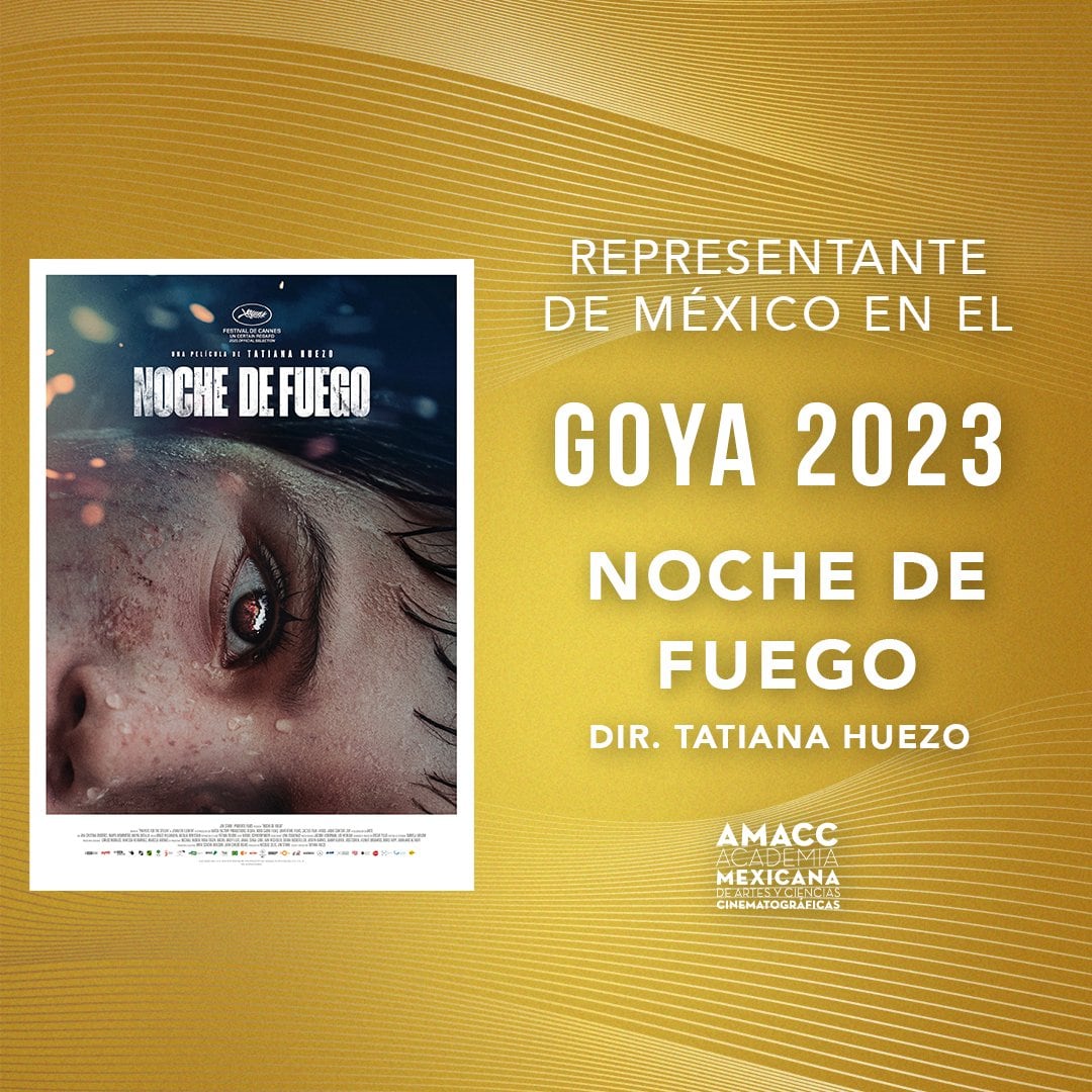 ‘Noche de fuego’ de Tatiana Huezo la armó para el Oscar, pero representará a México en Goya 2023