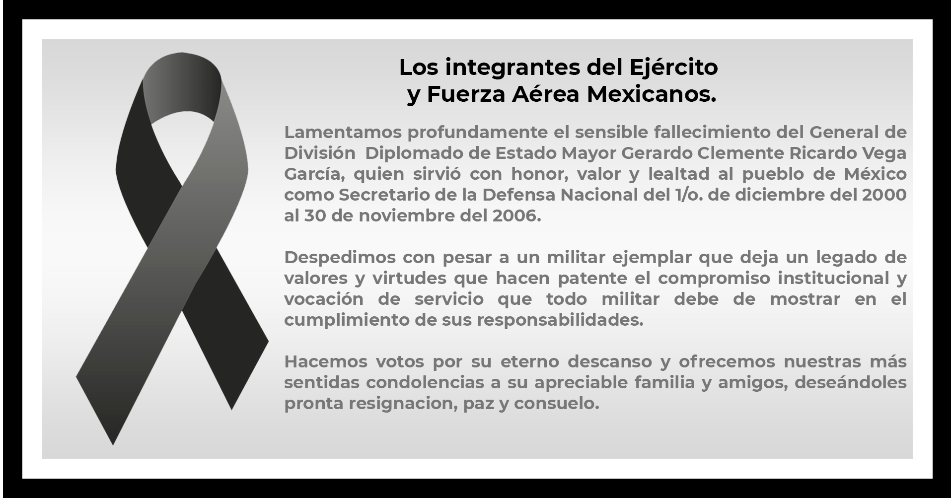 Murió Gerardo Clemente Ricardo Vega García el secretario de defensa de Vicente Fox/comunicado publicado por Luis Cresencio Sandoval