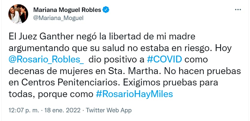 Tuit de Mariana Moguel Robles, hija de Rosario Robles