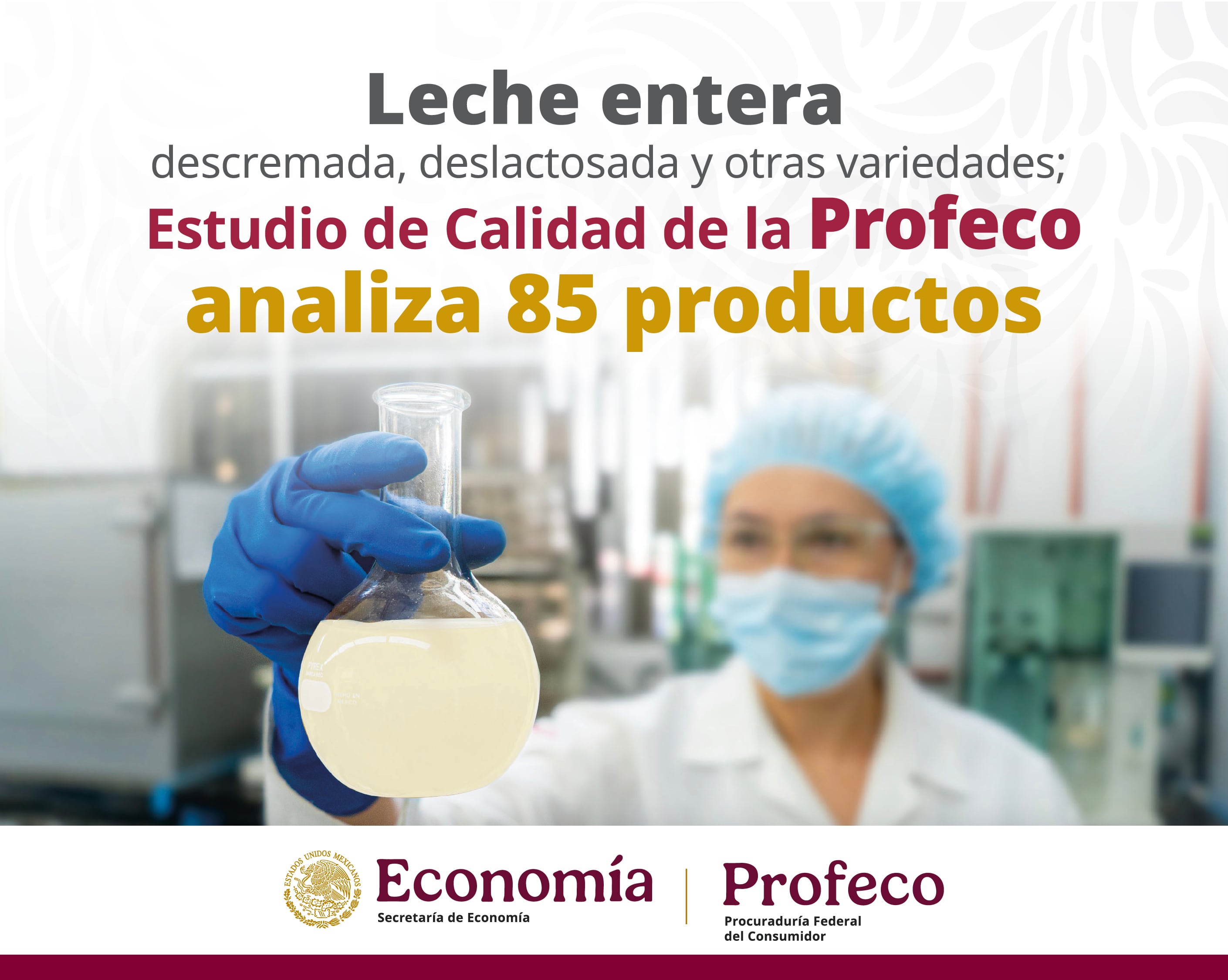 Estudio de calidad de leches de Profeco