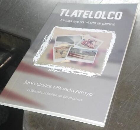 Juan C. Miranda A. Tlatelolco; es más que un minuto de silencio