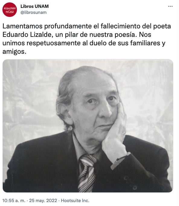 UNAM lamenta la muerte de Eduardo Lizalde