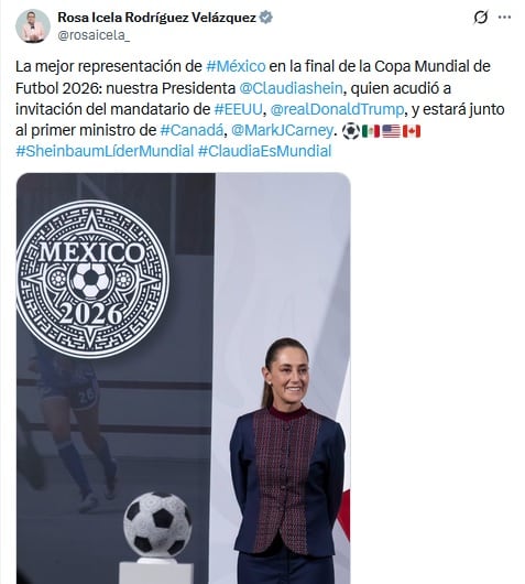 Rosa Icela Rodríguez celebra la presencia de Claudia Sheinbaum en la final del Mundial 2026.