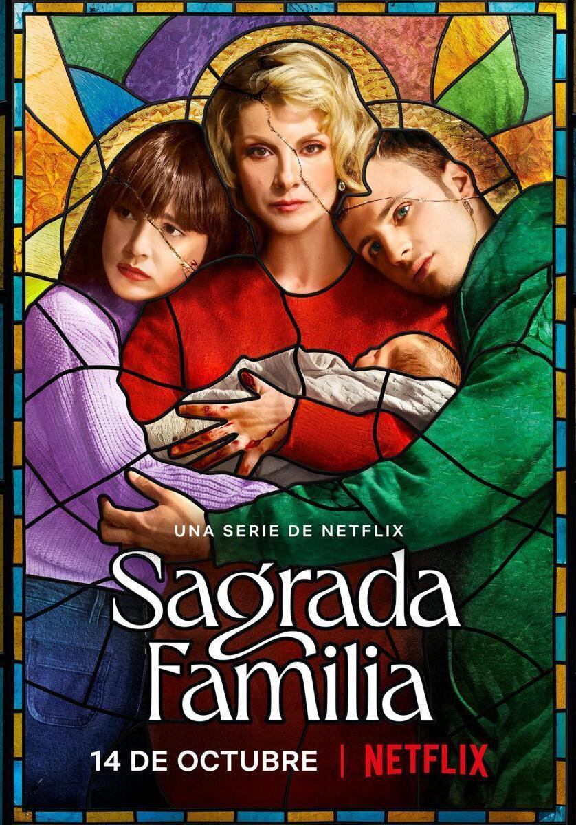 Sagrada familia, la serie de Netflix