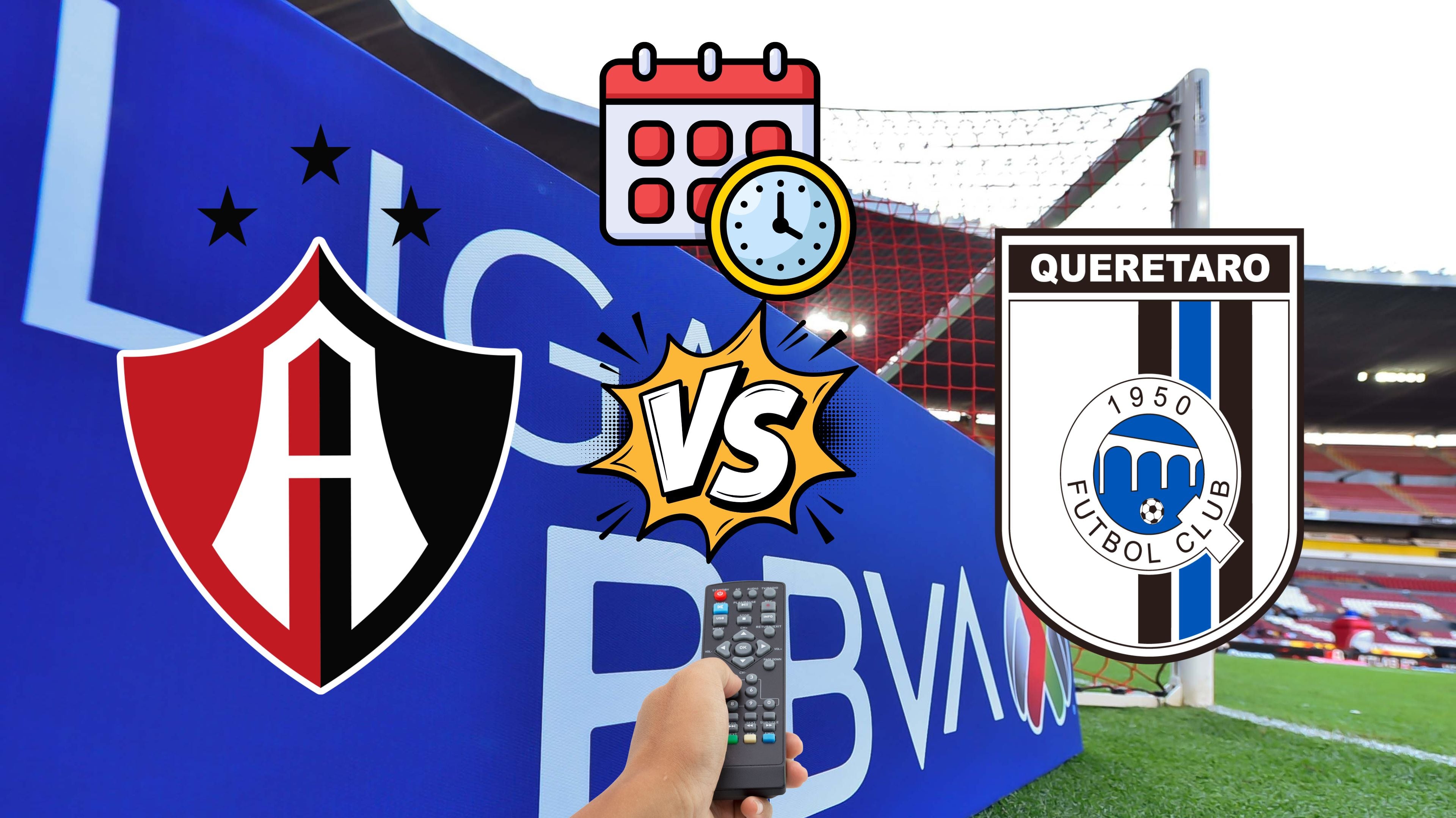 Atlas vs Querétaro: Hora y canal para ver el partido de la Jornada 6 de la Liga MX