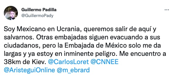 tuit de un mexicano en Ucrania que pide ayuda para salir