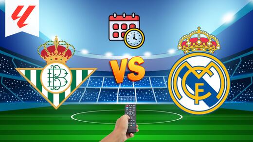 Real Betis vs Real Madrid: Hora y canal para ver el partido de la Jornada 4 de LaLiga