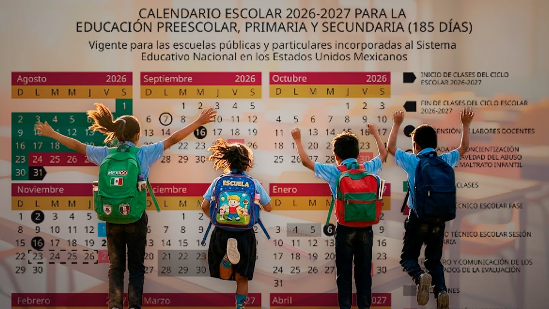 Calendario SEP 2026-2027: ciclo escolar inicia el 31 de agosto y concluye el 9 de julio