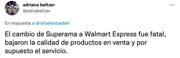 Usuario de Twitter se queja del cambio de Superama a Walmart Express