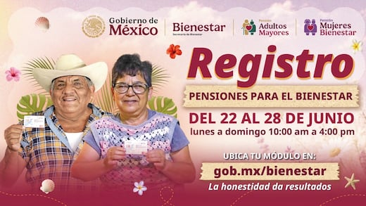Inicia registro nacional a Pensiones Bienestar para adultos mayores y mujeres de 60 a 64 años