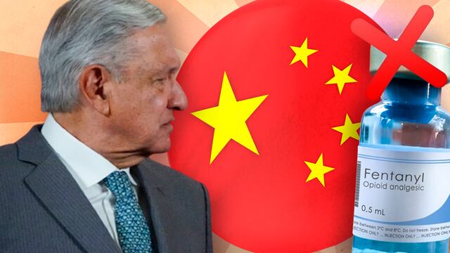 China le responde a AMLO tras solicitud para frenar distribución de fentanilo