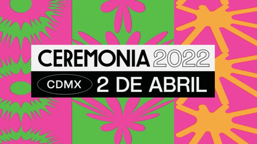 Festival Ceremonia: Confirman su regreso para 2022