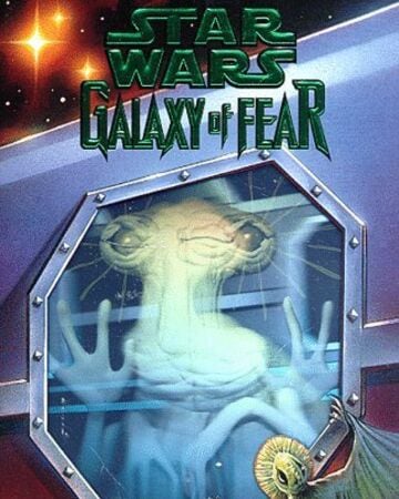 'Galaxy of Fear' de Star Wars
