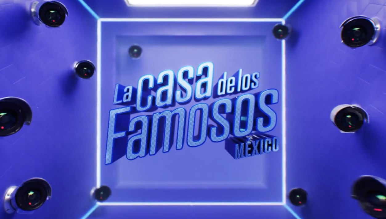 La Casa de los Famosos México.