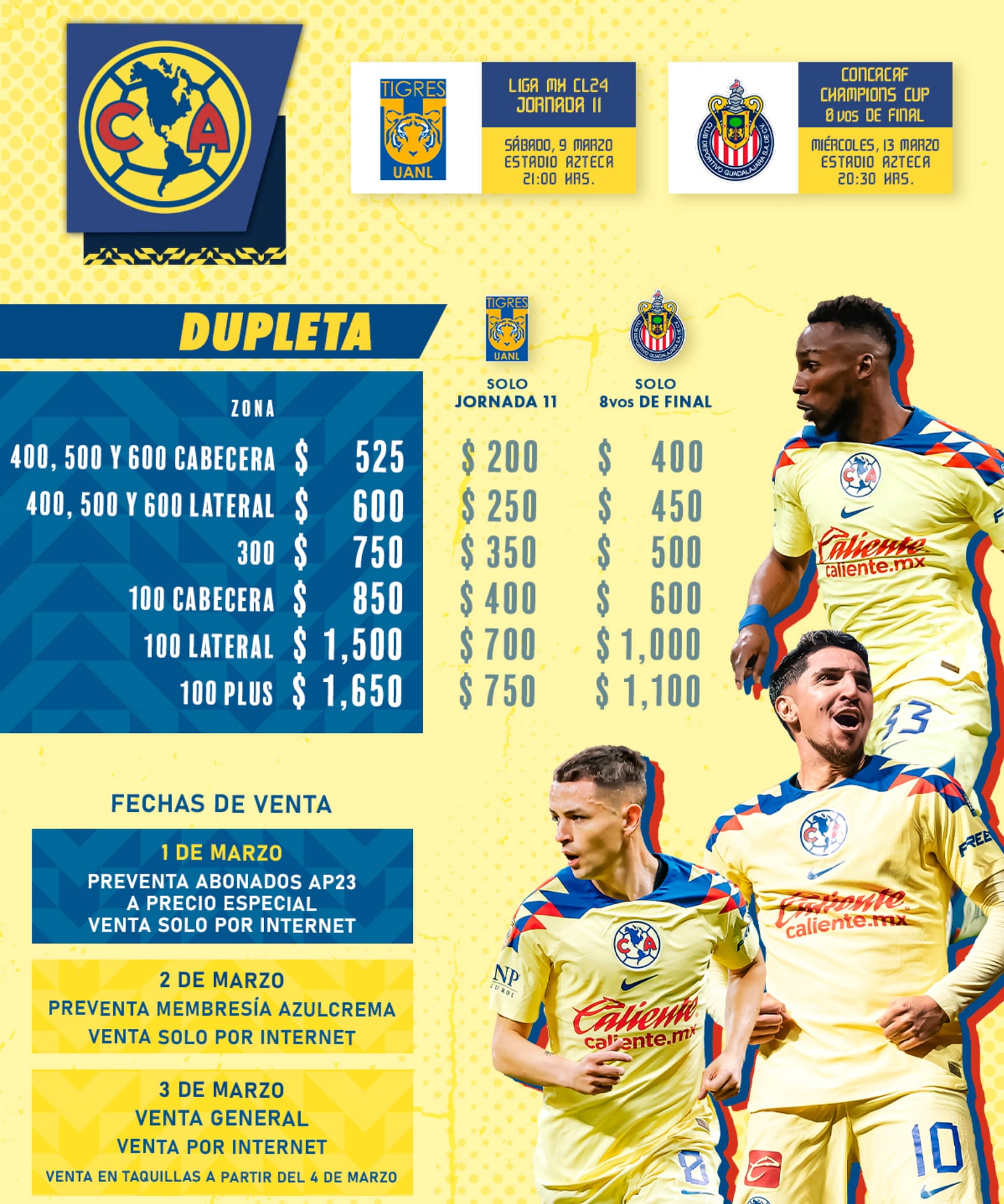 Boletos para el América vs Tigres y vs Chivas