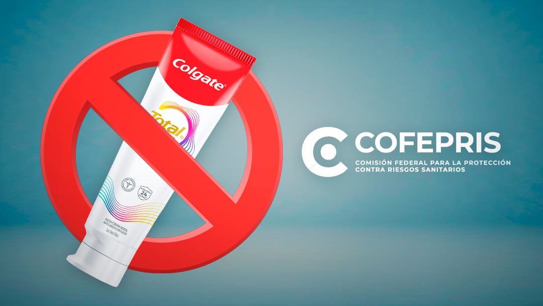 Colgate Total Prevención Activa Clean Mint, sancionada por Cofepris