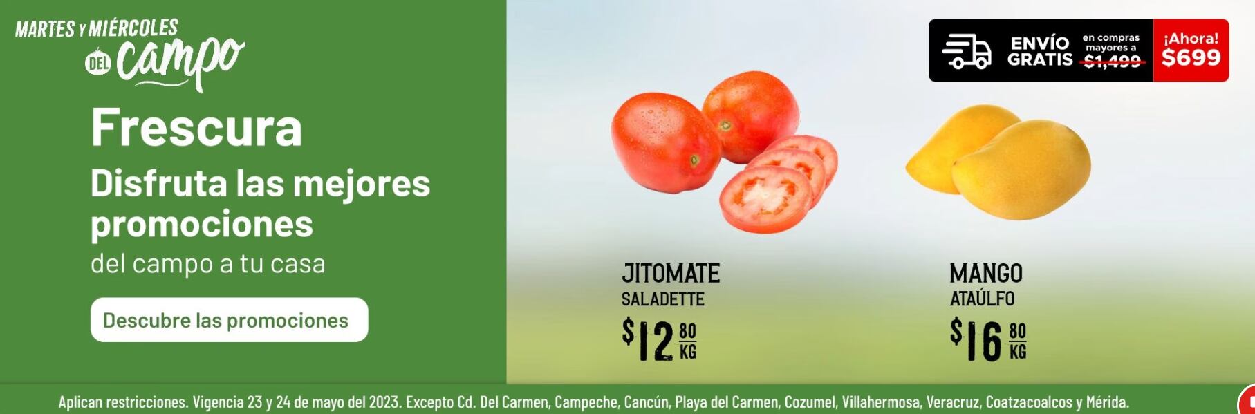 Martes y Miércoles del Campo Soriana 24 de mayo