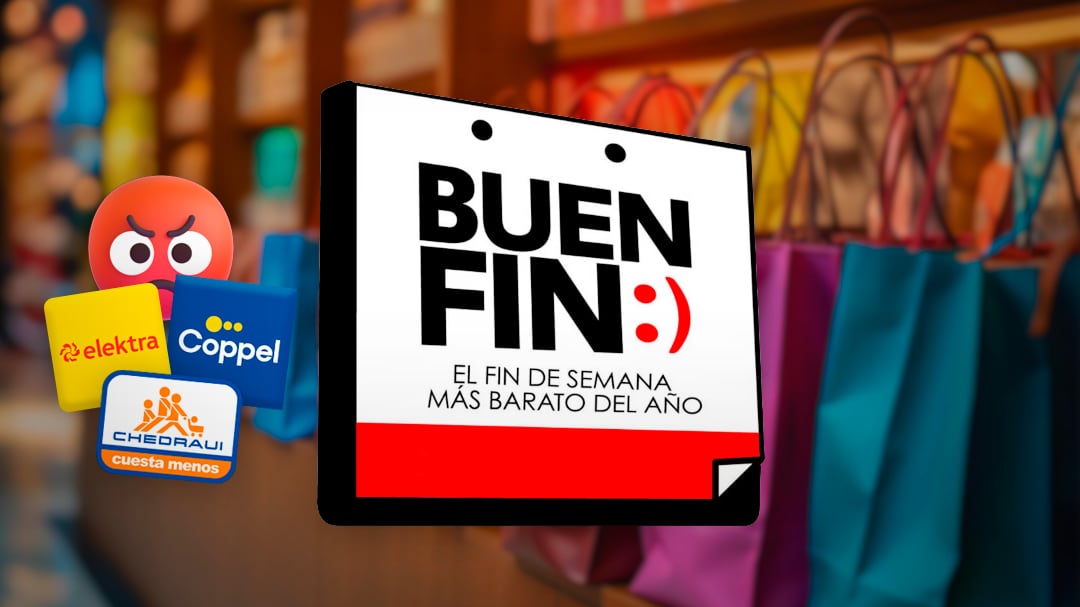 Elektra, Chedraui y Coppel son exhibidos por malas prácticas en El Buen Fin 2025