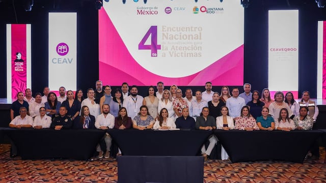 Autoridades inauguran en Cancún el 4to. Encuentro Nacional de la CEAV.