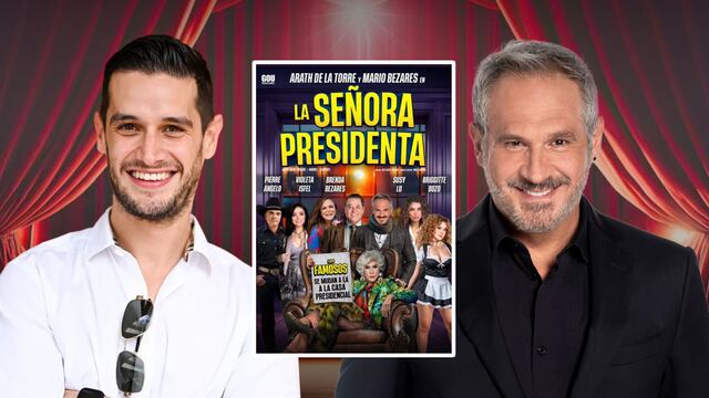 Adrián Marcelo y Arath de la Torre, ‘La Señora Presidenta’