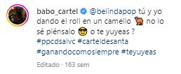 Babo de Cartel de Santa manda mensajes a Belinda.